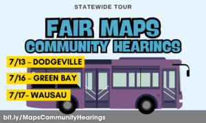 WAUSAU – FAIR MAPS COMMUNITY HEARING